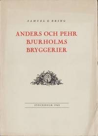 Anders och Pehr Bjurholms bryggerier.
