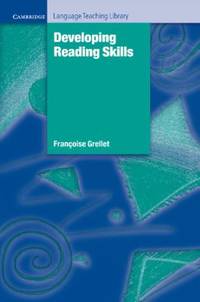Developing Reading Skills: A Practical Guide to Reading Comprehension Exercises (Cambridge...