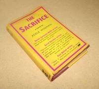 The Sacrifice; a Novel (Signed)