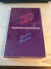 cover of Experience and Judgment: Investigations in a Genealogy of Logic