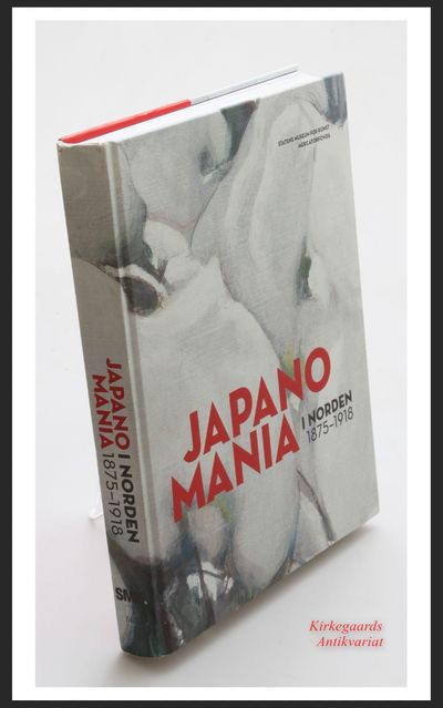 Japanomania i Norden 1875-1918. 