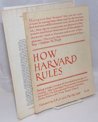 How Harvard Rules,; Being A Total Critique Of Harvard University, Including: New Liberated Documents; Government Research; The Educational Process Exposed; Strike Posters; & A Free Power Chart - 