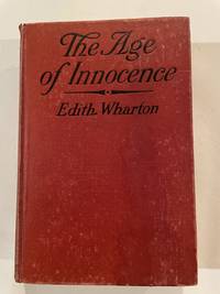 The Age Of Innocence by Edith Wharton - 1920