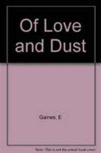 Of Love and Dust