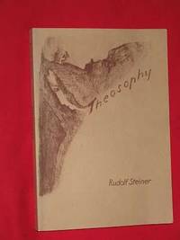 image of Theosophy: An Introduction to the Supersensible Knowledge of the World and the Destination of Man