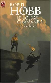 Le Soldat chamane Tome 1 : La d&eacute;chirure