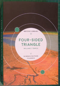 cover of Four-Sided Triangle (British Library Science Fiction Classics)