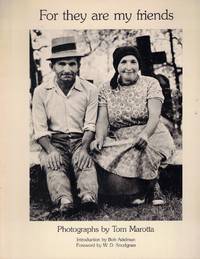 For They Are My Friends: Photographs By Tom Marotta