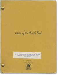 Voice of the North End (Original screenplay for an unproduced film)
