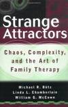 Strange Attractors: Chaos, Complexity, and the Art of Family Therapy by Michael R. BÃ¼tz - 1996-03-01