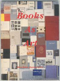 Books As Art de EATON, Timothy A., Forward by - 1992