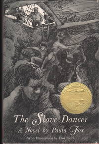 The Slave Dancer by Paula Fox (Illustrated by Eros Keith) - 1974