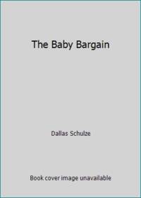 The Baby Bargain