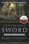 Constantine's Sword: The Church and the Jews, A History