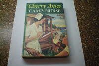 CHERRY AMES CAMP NURSE by Helen Wells - Hardcover - Not Stated - 1957 - from Masons' Books (SKU: 1513)