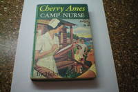 CHERRY AMES CAMP NURSE by Helen Wells - 1957