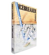 Icebreaker Signed John Gardner by John Gardner - Signed First Edition - 1983 - from Brought to Book Ltd (SKU: 002906)
