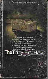 The Thirty-First Floor by Wahloo, Peter - 1971