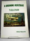 A Brewing Heritage: the Story of Brewing in Reigate and Redhill