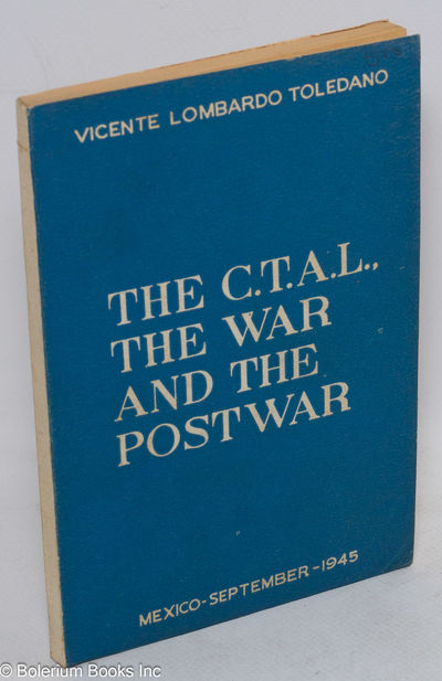 Mexico: n.p., 1945. Paperback. 128p., pages evenly toned, light handling wear, else very good in wra...