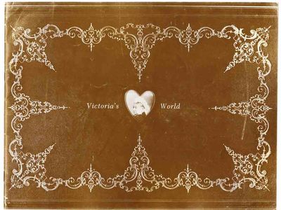 Victoria's World, An Exhibition From the Gernsheim Collection