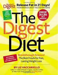 The Digest Diet: Breakthrough Science! The Best Foods for Fast, Lasting Weight Loss