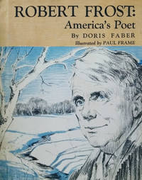 Robert Frost:  America's Poet