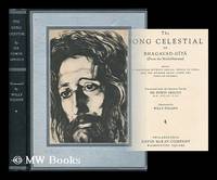 The Song Celestial, Or, Bhagavad-Gita (From the Mahabharata) ... / Translated from the Sanskrit...