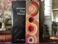 Questions That Matter: An Invitation to Philosophy Edition: 2