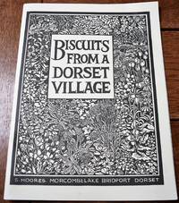 Biscuits From A Dorset Village by R K Moores; G M Moores - 1994