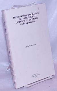 image of Diccionario Biografico de Escritores Cubanos en el Exilio (Contemporáneos)