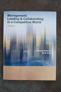 Management: Leading & Collaborating in a Competitive World