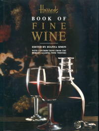 Harrods Book of Fine Wine by Joanna Simon - 1990