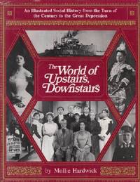 The World of Upstairs, Downstairs