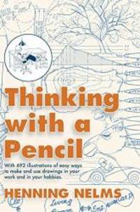 Thinking with a Pencil by Henning Nelms - 2015-07-03