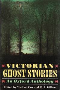 image of Victorian Ghost Stories - An Oxford Anthology