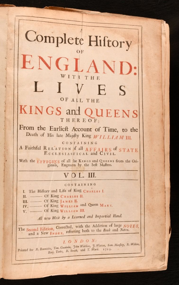 A Complete History of England With the Lives of all the Kings and