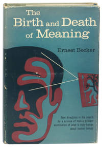 The Birth and Death of Meaning