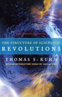 image of The Structure of Scientific Revolutions: 50th Anniversary Edition