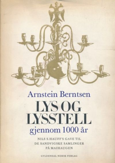 Lys og lysstell gjennom 1000 år