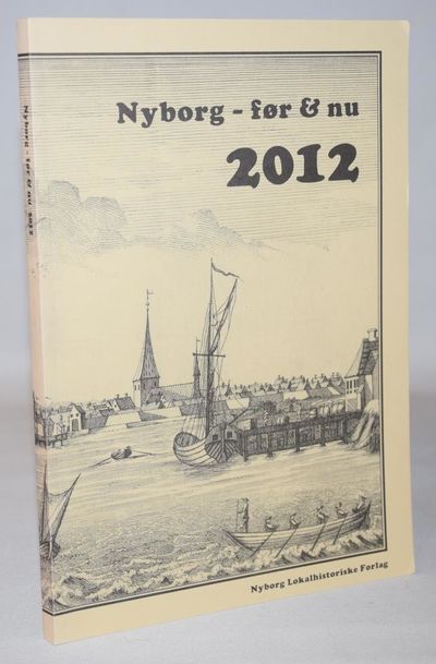 Nyborg - før & nu 2011.