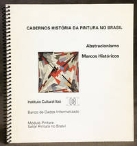 Cadernos História da Pintura no Brasil / Abstracionismo: Marcos Históricos