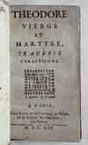 Théodore Vierge et Martyre, Tragédie chrestienne