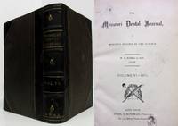 THE MISSOURI DENTAL JOURNAL, A MONTHLY RECORD OF THE SCIENCE Volume VI,  January to December 1874