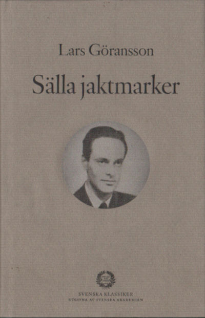 SÄLLA JAKTMARKER  och andra noveller samt utdrag…