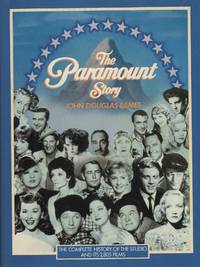 THE PARAMOUNT STORY by EAMES, John Douglas - (1985)