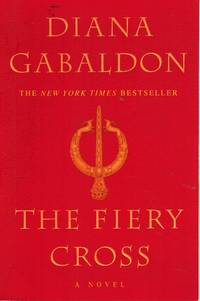 THE FIERY CROSS by Gabaldon, Diana - 2002