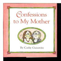 image of CONFESSIONS TO MY MOTHER.