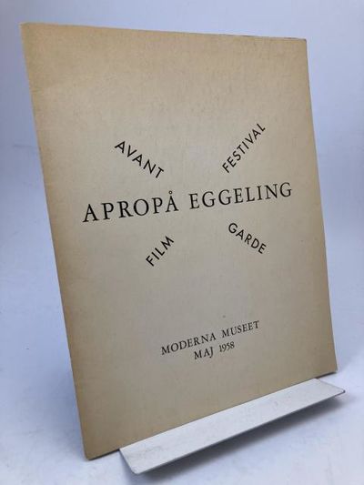 Apropå Eggeling. En samling korta uppsatser om…