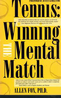 TENNIS Winning the Mental Match